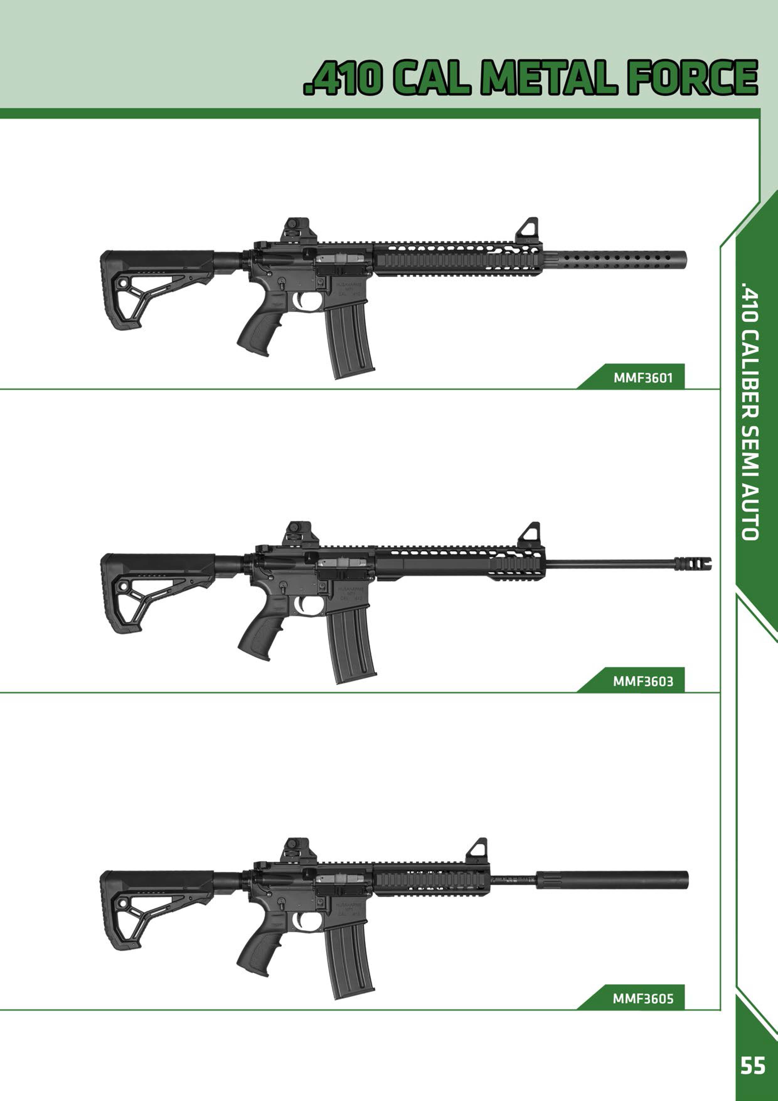 410 CAL. METAL FORCE-1